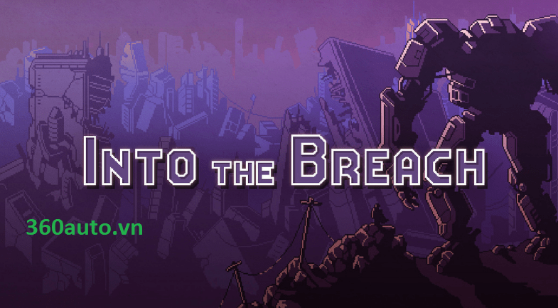 Into the Breach